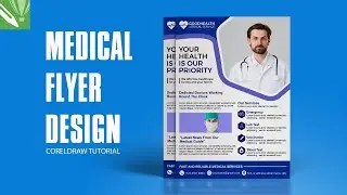 How to Design a Professional Medical Flyer in CorelDraw