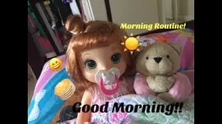 BABY ALIVE: Zoe’s Morning Routine!