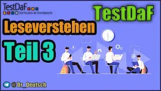 TestDaF. Leseverstehen Teil 3