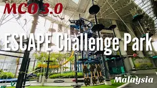 [4K] Walking Around ESCAPE Challenge Park MCO 3.0: &lsquo;total lockdown&rsquo; begins Tuesday, 01 Jun 2021