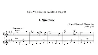 Jean-François Dandrieu – Pièces d'orgue, Suite 6