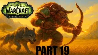 World of Warcraft: Legion - Chill Leveling - Tauren Hunter - PART 19 - CRO/SRB/BIH