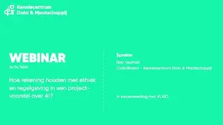 Webinar: Hoe rekening houden met ethiek en regelgeving in een projectvoorstel over AI?