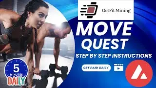 Get Fit Mining (Move Quest) Step By Step Instructions