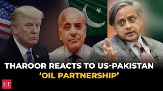 Tharoor reacts to US-Pakistan &lsquo;oil partnership&rsquo;, says 'Wish them luck for their illusion...'