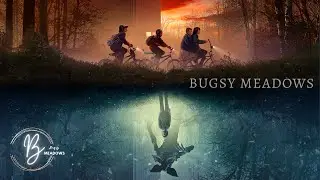 Episode 9 | Stranger Things (from Bugsy Meadows)
