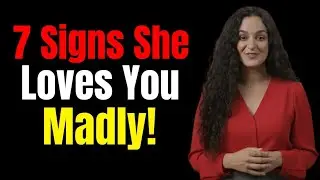 7 Things Women Do ONLY When They Love You Madly Relationship Psychology