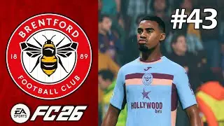 FC 26 | Brentford Career Mode | #43 | UCL Semi-Finals Vs Barcelona