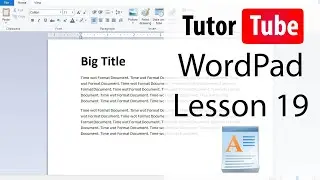 WordPad &mdash; Учебник 19 &mdash; Дата и время