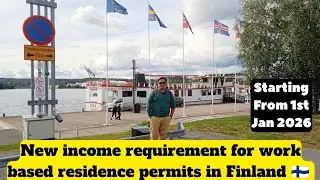New income requirement for work based residence permit in Finland 🇫🇮 Europe