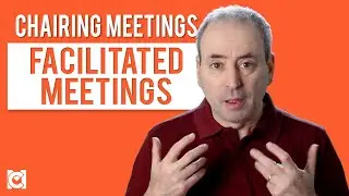 Facilitated Meetings: How to Run a Facilitated Meeting