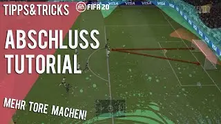 FIFA 20 BESSER WERDEN IM ANGRIFF! ABSCHLUSS TUTORIAL TIPPS & TRICKS