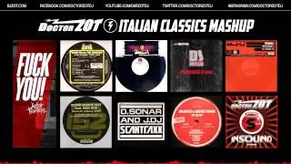 Doctor Zot meets A.O.F. - ITALIAN CLASSICS MASHUP