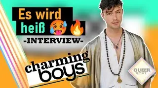 Charming Boys: So heiß wird es wirklich - Phillipe packt aus I Queer4mat