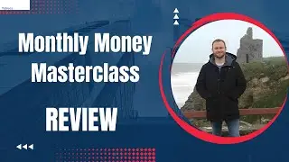 Monthly Money Masterclass Review + (Bonus Worth $997)