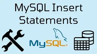 MySQL Insert Statement Tutorial