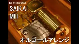 SAIKAI/Mili【オルゴール】 (ゲーム『Limbus Company』劇中歌)