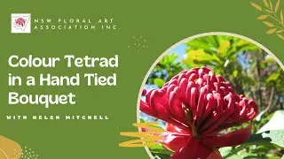 Tetrad Bouquet with Helen Mitchell  North Rocks 2021