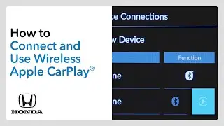 How to Connect and Use Wireless Apple CarPlay&reg;