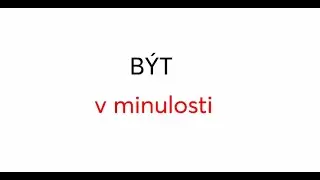 Angličtina - sloveso být v minulosti - was/were