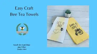 Easy Craft Bee Tea Towels DIY