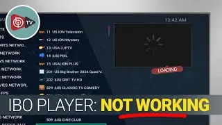 IBO Player: Black Screen, Buffering, or Keeps Loading? Watch This Fix!