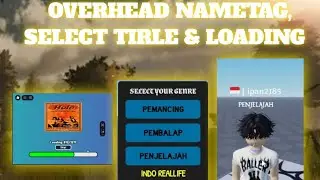 [PAID MODEL] OVERHEAD NAMETAGE SELECT TITLE & LOADING UNTUK MAP HANGOUT - ROBLOX