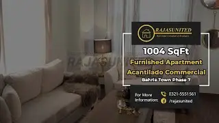 1002 SqFt Furnished Apartment | Acantilado Commercial | Bahria Town Phase 7 | Rawalpindi | Islamabad