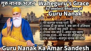 Guru Nanak Dev Ji Bhajans Collection | 6 Soulful Devotional Songs in Bhakti, Folk & Gurbani Style