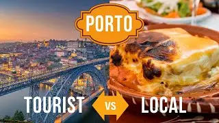 Discovering the two faces of Porto: Local Picks vs Tourist Faves
