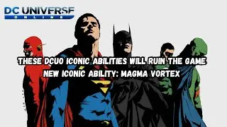 DCUO Has An Iconic Ability Problem | DCUO Holiday&rsquo;s Giveaway 