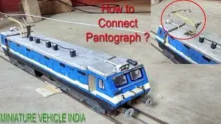 How to make a train | how to make pantograph model train