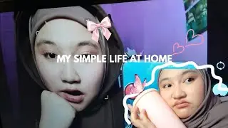 My Simple Life at Home☁️🏡 | Vlog Di rumah