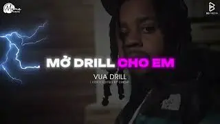 DRILL LOVE VPOP | Mở Lối Cho Em, Anh Đã Không Biết Cách Yêu Em | Top 10 Bản Drill Hay Nhất 2026