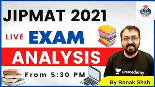 JIPMAT 2021 - Live Exam Analysis | Cutoffs IIM Jammu and Bodh Gaya | Ronak Shah
