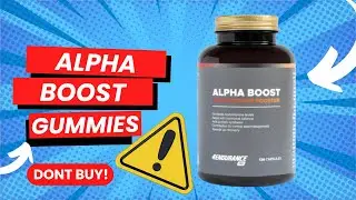 Alpha Boost Gummies review (Don't buy)