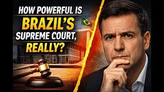 Who Really Runs Brazil: The Supreme Court?
