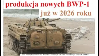 produkcja Nowych BWP-1 już w tym roku