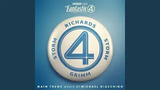 The Fantastic Four: First Steps Main Theme (From 