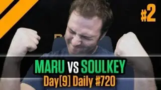 Day[9] Daily #720 - Maru vs Soulkey - TvZ lets do this P2