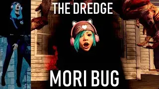 The Dredge funny MORI BUG! | DBD PTB