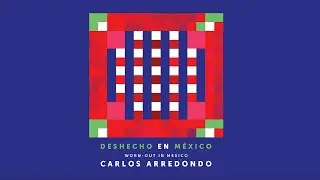 Carlos Arredondo-  Flora y Pablo -  Chilean singer-songwriter in Mexico 2019