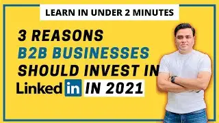 3 Unbelievable Benefits of using LinkedIn for B2B Business