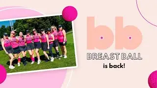 Breast Ball 2024 Promo Video