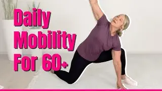 Gentle Mobility Stretch Routine for Women 60+ | Loosen Tight Hips, Back & Shoulders