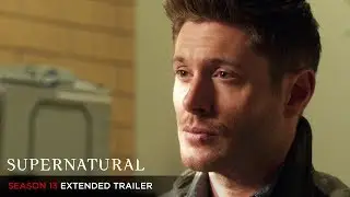 Supernatural - Season 13 (Extended Trailer)