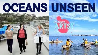 Art and Science: Exploring the Unseen Ocean (BECOMING ARTSY 403)