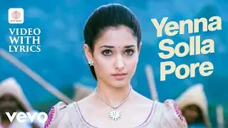 Venghai - Yenna Solla Pore Video with Lyrics | Dhanush, Tamannah | DSP