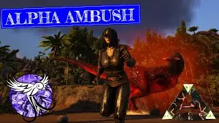 ALPHA AMBUSH | Ragnarok [S2E10] | ARK Survival Evolved