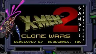X Men 2: Clone Wars - Gambit Playthrough